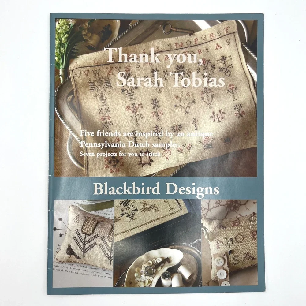 Blackbird Designs Thank You Sarah Tobias Cross Stitch Pattern Book 7 Projects